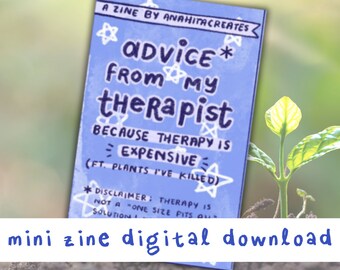 Advice From My Therapist - PRINTABLE Mini Zine (Digital Download)