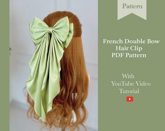Luxurious French Double Bow Hair Clip Sewing PDF Pattern | DIY Oversized Bow Clip Pattern – Instant Download – Beginner Friendly