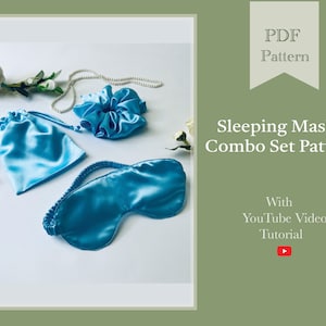 May include: A PDF pattern for a sleeping mask and matching drawstring bag. The pattern includes a YouTube video tutorial. The image shows a blue satin sleeping mask, a blue satin drawstring bag, and a blue satin scrunchie.
