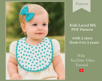 Pattern - Kids Laced Bib Sewing PDF Pattern with 3 sizes from 0 to 3 years | Baby Bib Sewing Pattern
