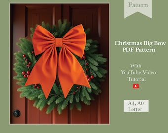 Pattern - Christmas Big Bow Sewing PDF Pattern | Christmas Giant Bow Pattern with youtube tutorial