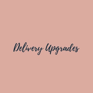 Delivery upgrade: Same day dispatch