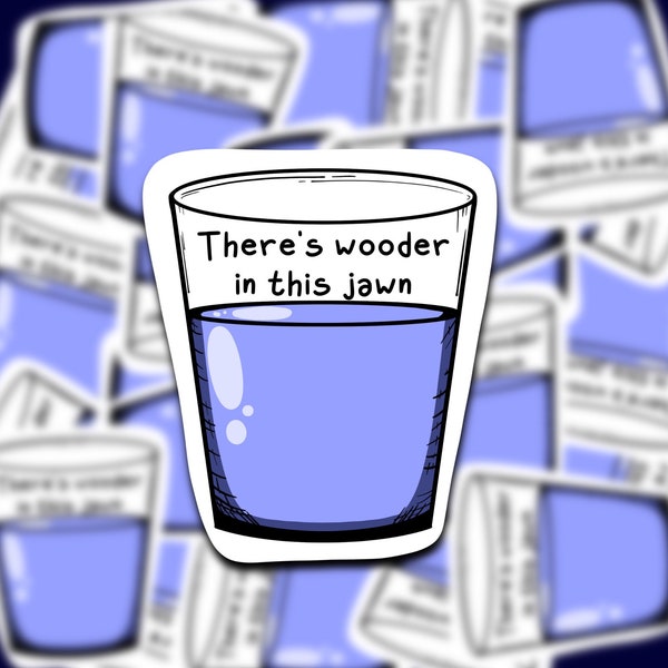 There’s Wooder in This Jawn Vinyl Sticker | Permanent Sticker | Glossy Sticker