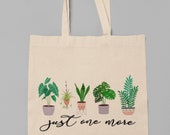 Plant Lady Tote Bag, Cute Gardening Bag, Just One More Garden Bag,Womens Plant Lover Gift,Funny Plant Birthday Gift, Plant Based Mother Gift