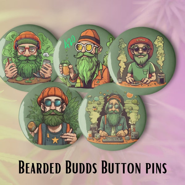 Bearded Budds 420 Pin Button Set - Set of 5 - 1.25” Pins