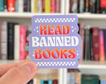 Read Banned Books Vinyl Sticker | Bookish Sticker, Kindle Sticker, Librarian Gift, MacBook decal, Laptop sticker, Vinyl Decal