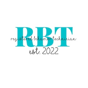 RBT Registered Behavior Technician Est. 2022 SVG