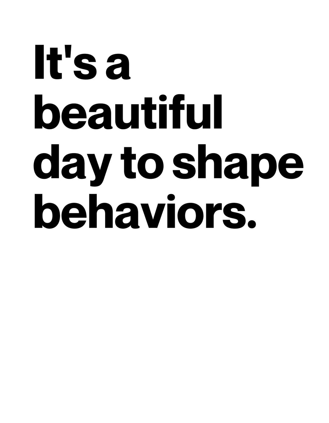 It's a Beautiful Day to Shape Behaviors SVG Etsy