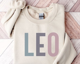 Leo Sweatshirt | August Birthday | Leo Gifts | Horoscope Shirt | Leo Zodiac Hoodie | Astrology Shirt | Astrology Sweater | Birthday Gifts