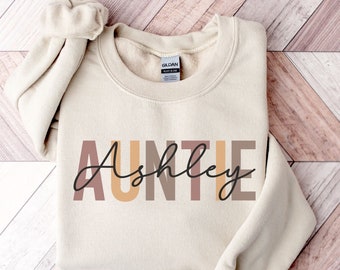 Personalized Aunt Sweatshirt | Gift For Aunt | Personalized Auntie Sweatshirt | Aunts Birthday Gift | Mothers Day Gift