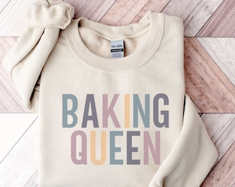 Baking Sweatshirt | Baking Shirts | Baker Shirts | Chef Gifts | Baking Sweater | Gift For Bakers | Baking Hoodie