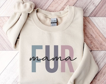 Fur Mama Sweatshirt | Dog Mom Sweatshirt | Dog Mama Shirt | Cat Mama Sweatshirt | Retro Dog Mom Sweater | Dog Mom Hoodie | Dog Mom Shirt