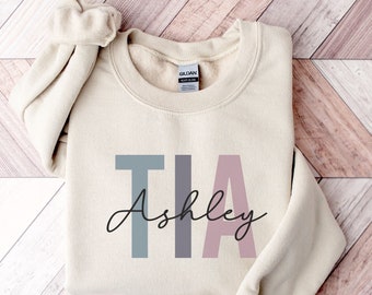 Personalized Tia Sweatshirt | New Tia Gift | Baby Announcement | Gift For Aunt | Mothers Day Gift | Tia Sweatshirt | Custom Tia Gift