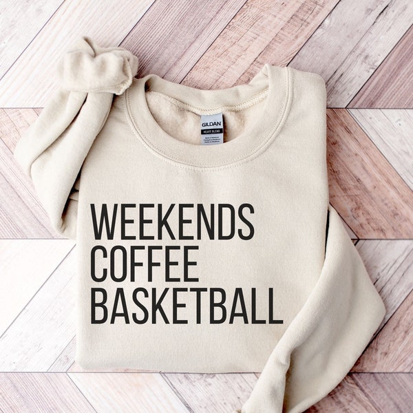 Weekends Coffee Basketball Mom Sweatshirt | Basketball Mama Shirt | Game Day | Basketball Mom Sweater | Basketball Lover Shirt