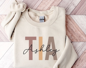 Personalized Tia Sweatshirt | New Tia Gift | Baby Announcement | Gift For Aunt | Mothers Day Gift | Tia Sweatshirt | Custom Tia Gift