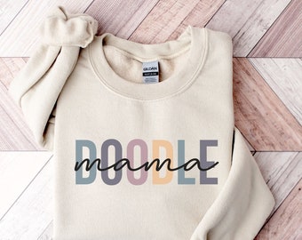 Doodle Mom Sweatshirt | Doodle Mom Shirt | Funny Dog Gift | Dog Mom Sweatshirt | Golden Doodle Sweatshirt | Dog Lover Sweatshirt