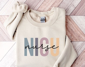 Nicu Nurse Sweatshirt | Baby Nursery Shirt | Neonatal Intensive Care Unit | Neonatal Icu | Nicu Nurse Sweater | Nurse Giftv