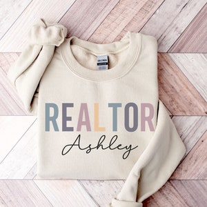 Personalized Real Estate Agent Sweatshirt | Realtor Shirt | Gift For Real Estate Agent | Closing Gift | Real Estate Shirts | Realtor Gifts