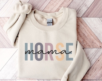 Horse Mom Sweatshirt | Horse Lover Sweatshirt | Equestrian Sweatshirt | Horse Mom Gift | Gift For Horse Lover | Country Shirt