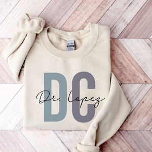 Personalized Chiropractor Sweatshirt | Chiro Sweatshirt | Chiropractor Shirt | Chiropractic Students Shirt | Doctor Assistant Sweater