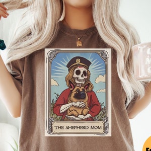 Shirt Duitse herder moeder Comfort Colors®, shirt herder tarotkaart, T-shirt herder mama, cadeau Duitse herder minnaar, unieke hondenkleding