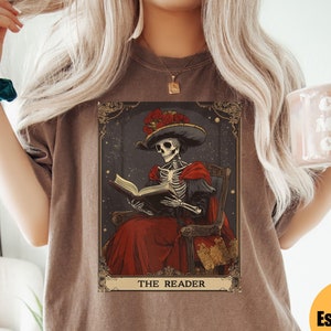 The Reader Tarot Card Comfort Colors® Shirt | Skeleton Reading Shirt | Tarot Card Shirt | Book Lover Gift | Bookish Gift |Tarot Lover Gift