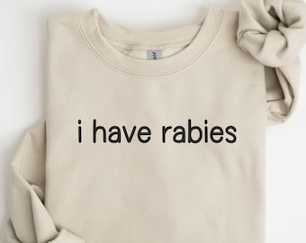 Sudadera divertida con "Tengo rabia", sudadera con meme desquiciado, ropa grunge Y2K, camiseta de humor negro extraño, regalo para un amigo, sudadera con capucha divertida