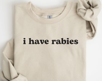 Sudadera divertida con "Tengo rabia", sudadera con meme desquiciado, ropa grunge Y2K, camiseta de humor negro extraño, regalo para un amigo, sudadera con capucha divertida