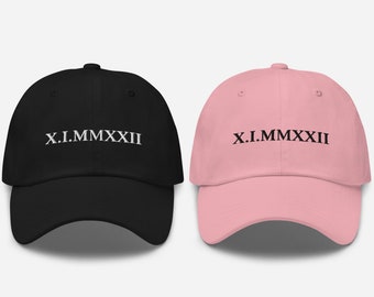 Custom Embroidered Roman Numeral Dad Hat | Anniversary Date Hat | Gifts For Him | Matching Couples Hat | Anniversary Gifts