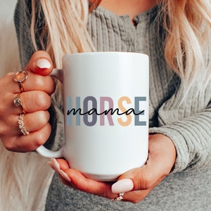 Horse Mom Mug | Gift For Horse Mom | Horse Trainer Mug | Horse Lover | Friend Horse Mug | Custom Horse Mug | Equestrian Mug