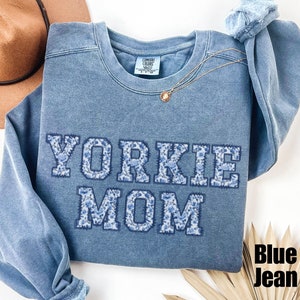 Yorkie Mom Comfort Colors® Sweatshirt, Yorkshire Terrier Mutter Geschenk, Stilvolle Yorkie Liebhaber Kleidung, Trendy Hund Eltern Geschenk, Hundeliebhaber Geschenk