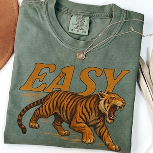 Easy Tiger Comfort Colors® T-Shirt, Vintage Distressed Tiger Shirt, Oversized Retro Tiger Tee, Trendy Grunge Indie Boho Shirt, Graphic Tee