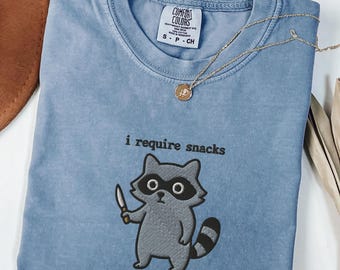 I Require Snacks Embroidered Raccoon Shirt, Funny Comfort Colors® Tee for Animal Lovers, Goblincore Aesthetic, Snack Gremlin Cozy Gift