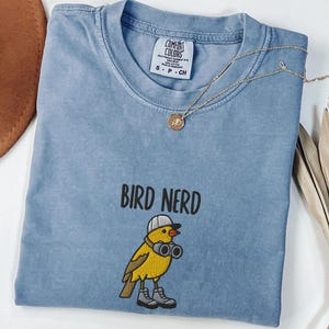 Embroidered Bird Nerd Comfort Colors® T-Shirt, Funny Bird Watcher Shirt, Bird Lover Gift Tee, Twitcher Nature Shirt, Backyard Bird Tee