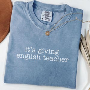 English Teacher Comfort Colors® Shirt, Funny Literature Teacher Tee, New Teacher Shirt, Classroom Back to School Shirt, Teacher Gift
