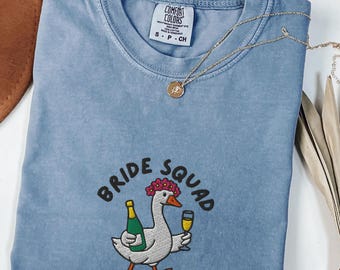 Embroidered Funny Bridesmaid Comfort Colors® Shirt, Silly Goose Bridesmaid T Shirt, Bachelorette Silly Goose, Matching Bridal Party Shirt