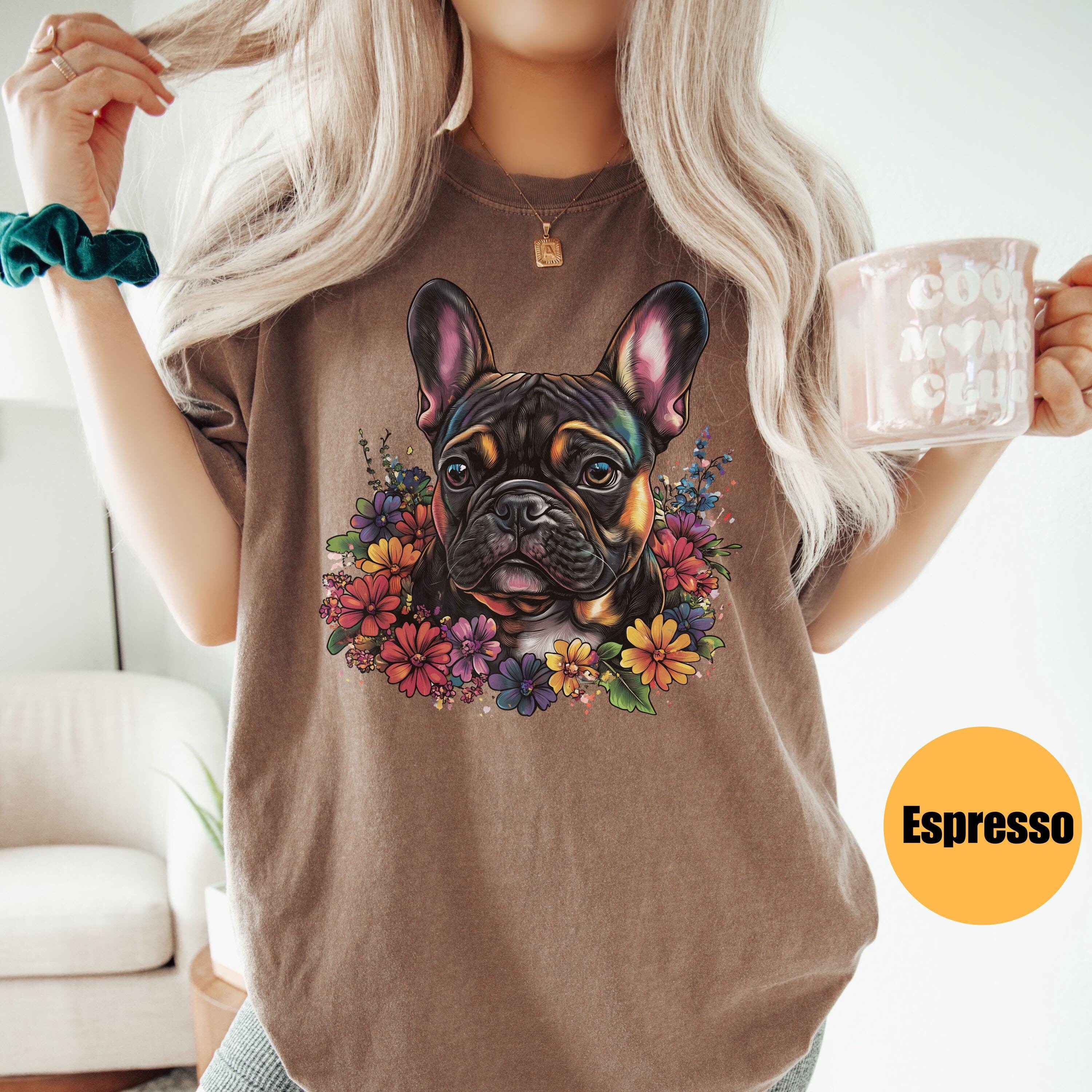French Bulldog Girl New French Bulldog Lovers Gift Shirt French Bulldog Girl New French Bulldog Lovers Gift Shirt