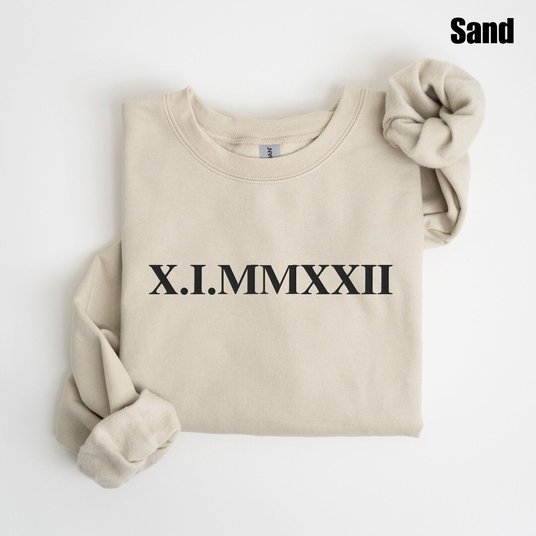 Custom Embroidered Roman Numeral Sweatshirt, Personalized Date Crewneck ...