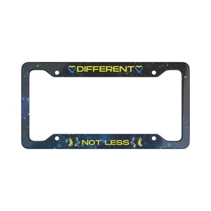 Different Not Less Down Syndrome Awareness License Plate Frame