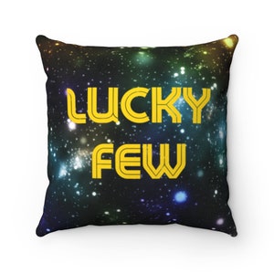 Lucky Few Galaxy Design Square Pillow