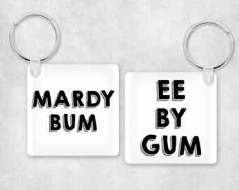 Mardy Bum - Personalised keyring... 5cm x 5cm Square wooden keychain, custom gifts, yorkshire sayings