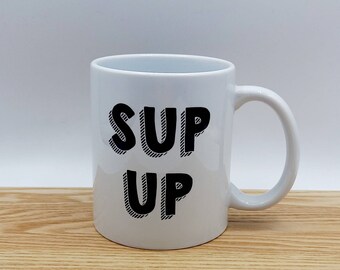 Yorkshire sayings quote mug, Be Reyt, funny, humour, birthday, celebration, gifts