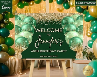 Puede incluir: Un cartel de bienvenida para una fiesta de cumpleaños con fondo de purpurina verde y dorado y globos. El cartel dice "Bienvenido a Jennifer's 40th Birthday Party August 15th, 20XX".