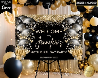 Editable Black Gold Glitter Balloons Glam Welcome Sign Template, Printable Birthday Graduation Party Decor, Canva Template, Instant Download