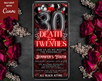 May include: A black and red digital invitation with a skull and crossbones design. The invitation reads "Death to my Twenties" and includes details for a 30th birthday party.