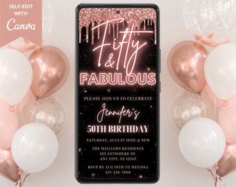Digital Rose Gold Fifty Fabulous 50th Birthday Invite, Electronic Phone Email Evite, Neon Glitter Drip, Editable Template, Instant Download