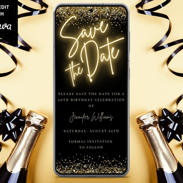 Digital Black Gold Neon Save the Date Invitation, Electronic Birthday Save the Date, Editable Template, Phone Text Evite, Instant Download