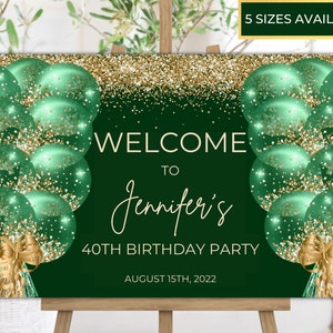 Printable Green Gold Birthday Welcome Sign, Editable Birthday Sign, Birthday Poster, Party Decor, Balloons, Welcome Sign Template, Instant