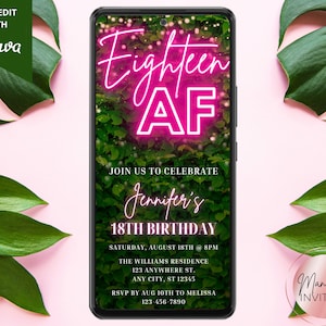 Digital Eighteen 18 AF 18th Birthday Party Invitation, Electronic Phone Text Evite, Pink Neon Greenery, Editable Template, Instant Download