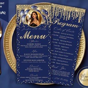 May include: A navy blue menu and program card set for a 30th birthday celebration. The menu features a photo of a woman, gold accents, and a list of dishes. The program card lists the order of events. The text "SELF-EDIT WITH Canva" is visible.